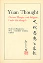 Yüan thought : Chinese thought and religion under the Mongols