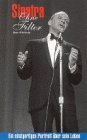 Sinatra - Ohne Filter [VHS]