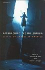 Approaching the Millennium: Essays on Angels in America (Theater: Theory/Text/Performance)