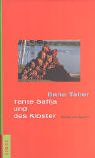 Tante Safija und das Kloster. Roman aus �gypten - Baha Taher