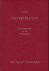 Futures-Trading: Positionsgesch�fte a...