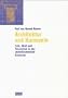 Architektur und Harmonie. Zahl, Ma� und Proportion in der abendl�ndischen Baukunst.