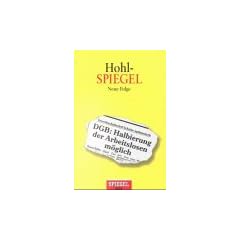 Hohl-Spiegel, Neue Folge