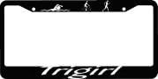 Trigirl License Plate Frame