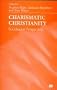 Charismatic Christianity: Sociological Perspectives