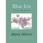Blue Iris: Poems and Essays
