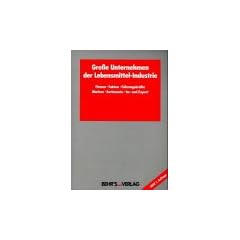Gro�e Unternehmen der Lebensmittel- Industrie 2001