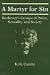 Book A Martyr for Sin: Rochester's Critique of Polity, Sexuality, and Society