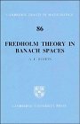 Fredholm Theory in Banach Spaces (Cambridge Tracts in Mathematics)