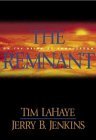 The Remnant: On the Brink of Armageddon (Left Behind No. 10)