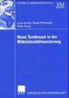 Neue Tendenzen in der Mittelstandsfinanzierung