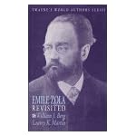 World Authors Series - Emile Zola Revisited (World Authors Series) book cover