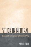 Stuck in Neutral