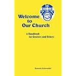 Welcome to Our Church: A Handbook For Greeters And Ushers book cover
