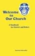 Welcome to Our Church: A Handbook For Greeters And Ushers