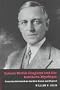 Robert Worth Bingham and the Southern Mystique: From the Old South to the New South and Beyond