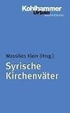 Produkt-Bild: Syrische Kirchenv&auml;ter