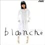 blanche