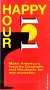 Happy Hour 101 [VHS]