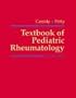 Textbook of Pediatric Rheumatology, 4e