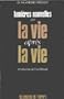 Lumieres nouvelles sur la vie apr�s
