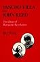 Pancho Villa and John Reed: Two Faces of Romantic Revolution
