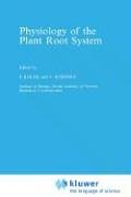 Physiology of the Plant Root System (Developments in Plant and Soil Sciences) under Physiology in The Books Store