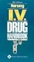 Nursing I.V. Drug Handbook
