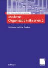 Moderne Organisationstheorien 2.