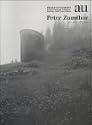 A+U Extra Edition: Peter Zumthor