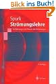 Str�mungslehre: Einf�hrung in die Theorie der Str�mungen