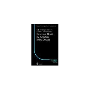 【クリックで詳細表示】Neuronal Death by Accident or by Design (Research and Perspectives in Neurosciences) [ハードカバー]