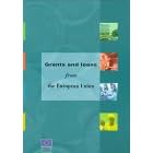 Grants and Loans from the European Union: A Guide to Community Funding