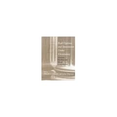 Real Options and Investment Under Uncertainty: Classical Readings and Recent Contributions