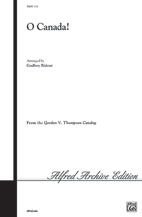 O Canada Choral Octavo Choir Arr. Godfrey Ridout