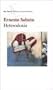 Heterodoxia (Spanish Edition)