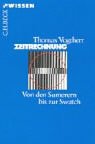 Zeitrechnung: Von den Sumerern bis zur Swatch - Thomas Vogtherr