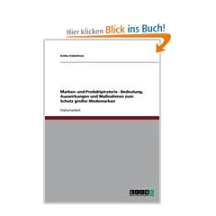 Marken- und Produktpiraterie - Bedeutung, Auswirkungen und Ma�nahmen zum Schutz gro�er Modemarken