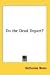 Do the Dead Depart?