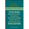 Omnibus: The Time Machine / The Island of Dr Moreau / The Invisible Man / The First Men in the Moon / The Food of the Gods / In the Days of the Comet / The War of the Worlds