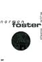 Norman Foster (Obras y Proyectos / Works and Projects)