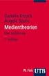 Medientheorien: Eine Einf�hrung