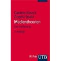 Medientheorien: Eine Einf�hrung