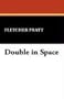 Double in Space