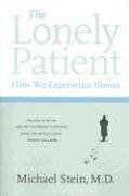 The Lonely Patient: How We Experience Illness