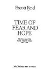 Time of Fear and Hope: The Making of...