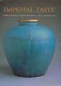Imperial Taste - Chinese Ceramics from the Percival David Foundation