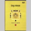 KING CRIMSON LIVE IN JAPAN