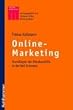Online-Marketing: Grundlagen der Absatzpolitik in der Net Economy