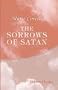 The sorrows of satan; or, The strange experience of one Geoffrey Tempest, millionaire, a romance
